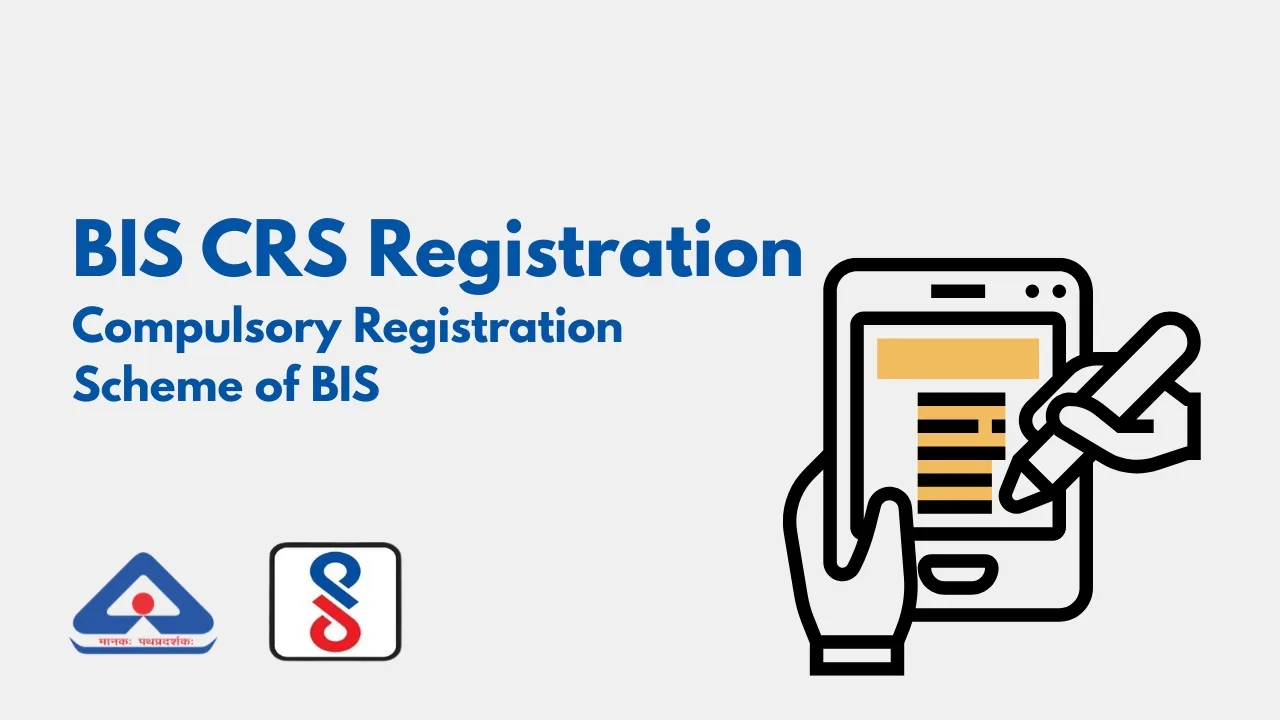 How to Get BIS/CRS Registration in India